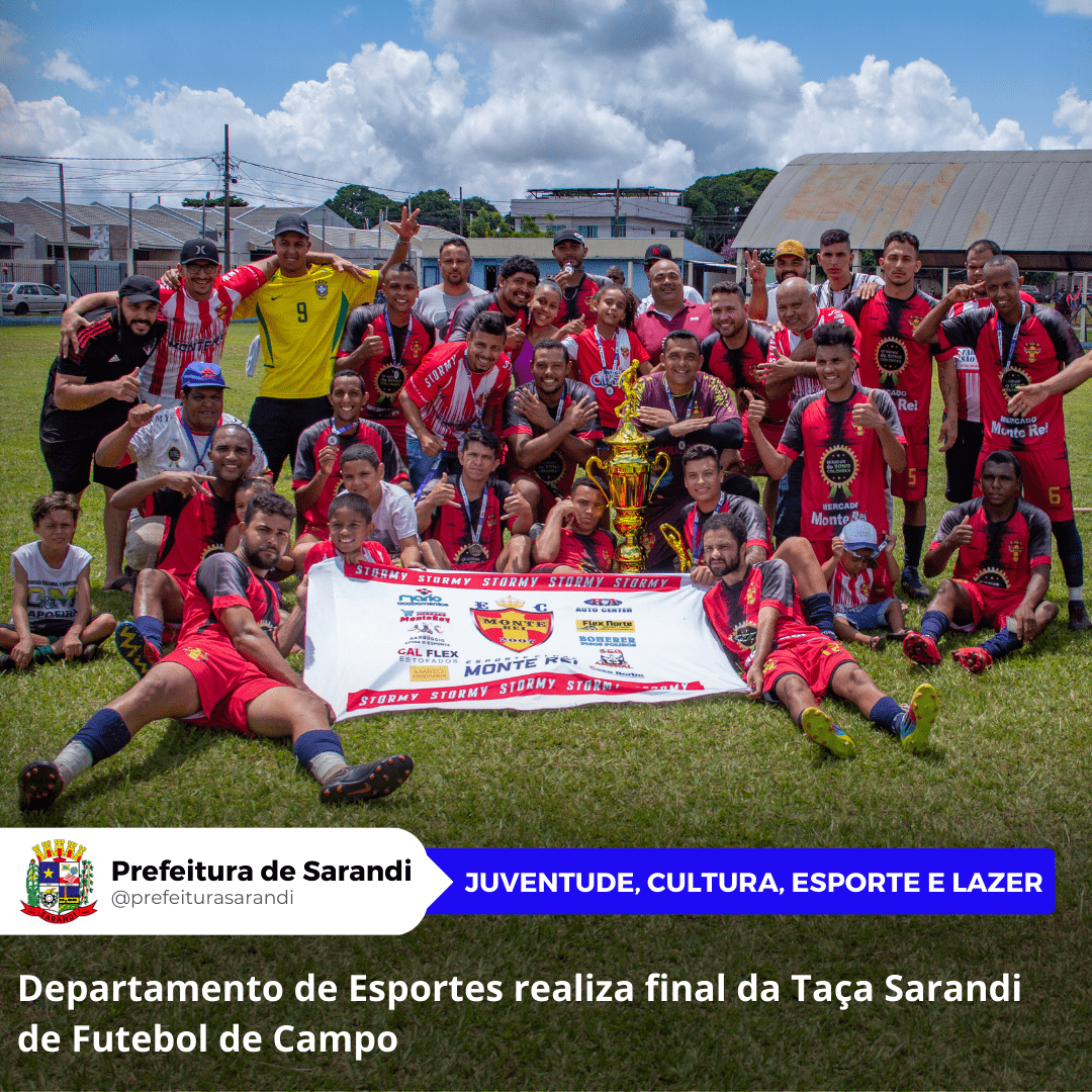 Departamento de Esportes realiza final da Taça Sarandi de Futebol de Campo